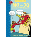 Mo and Jo Fighting Together Forever: Toon Books Level 3