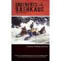 Brothers on the Bashkaus: A Siberian paddling adventure