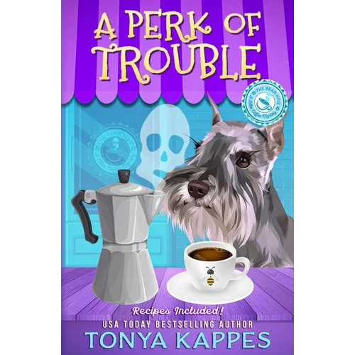 A Perk of Trouble