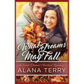 What Dreams May Fall