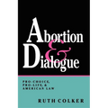Abortion & Dialogue