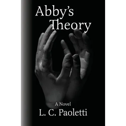 Abby's Theory