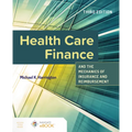 Health Care Finance and the Mechanics of Insurance and Reimbursement