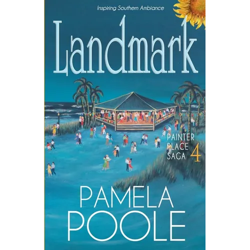 Landmark, Painter Place Saga 4
