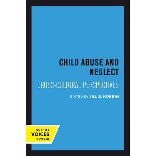 Child Abuse and Neglect: Cross-Cultural Perspectives - Paperback
