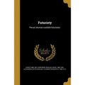 Futuristy: Pervyĭ zhurnal russkikh futuristov