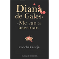 Diana de Gales: Me van a asesinar
