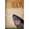 The Barbless Hook: Inner sanctum of angling revealed