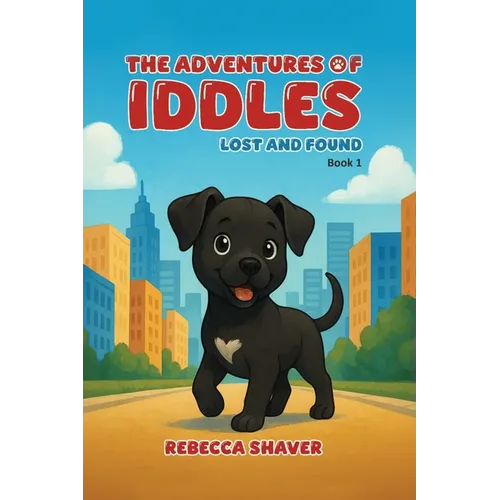 The Adventures Of Iddles: Lost And Found