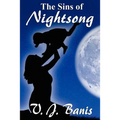 The Sins of Nightsong: An Historical Novel: The Nightsong Saga, Book Three