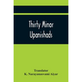 Thirty Minor Upanishads