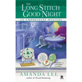 The Long Stitch Good Night