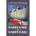 Hardy Haul at Hardy Hall