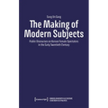 The Making of Modern Subjects: Public Discourses on Korean Female Spectators in the Early Twentieth Century