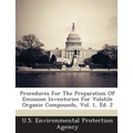 Procedures for the Preparation of Emission Inventories for Volatile Organic Compounds, Vol. 1, Ed. 2