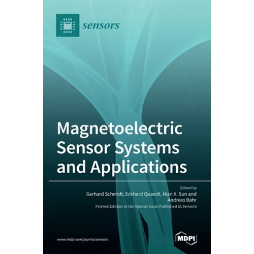 Magnetoelectric Sensor Systems and Applications