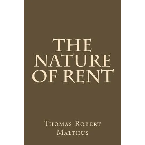 The Nature of Rent
