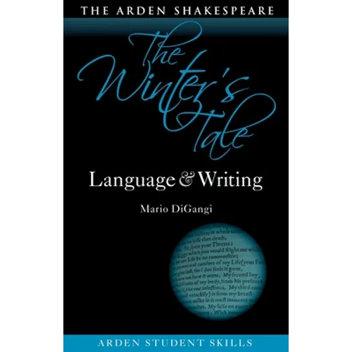 The Winter's Tale: Language and Writing