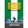 Strive to Finish First