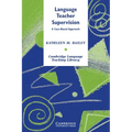 Language Teacher Supervision: A Case-Based Approach