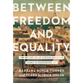 Between Freedom and Equality: The History of an African American Family in Washington, DC
