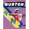 Burton: Peak Snowboard Producer: Peak Snowboard Producer