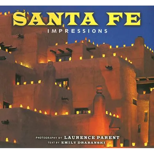 Santa Fe Impressions