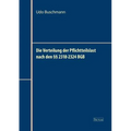 Die Verteilung der Pflichtteilslast nach den §§ 2318-2324 BGB
