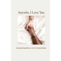 Anywho, I Love You