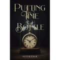 Putting Time in a Bottle