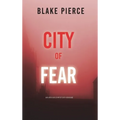 City of Fear: An Ava Gold Mystery (Book 2)