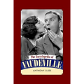 The Encyclopedia of Vaudeville