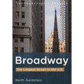 Broadway, the Longest Street in the U.S.