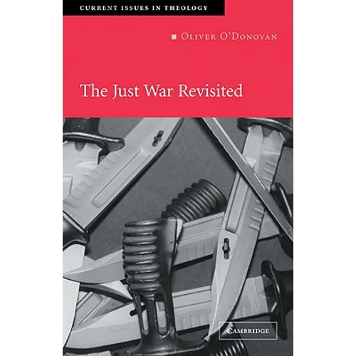 The Just War Revisited