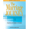The Marriage Journey: Preparations and Provisions for Life Together
