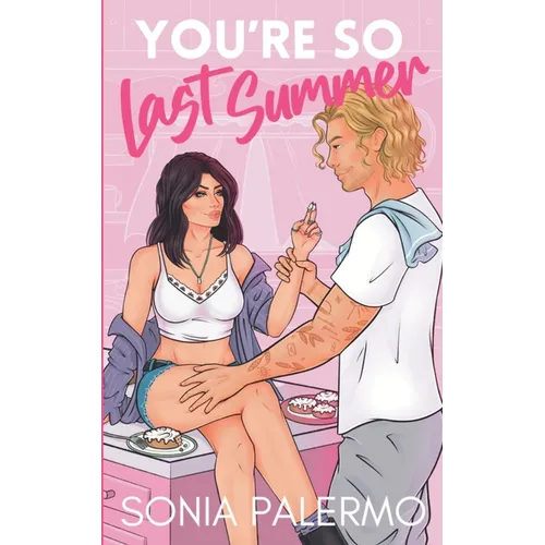 You're So Last Summer