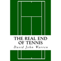 The Real End of Tennis