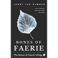 Bones of Faerie: Book 1 of the Bones of Faerie Trilogy