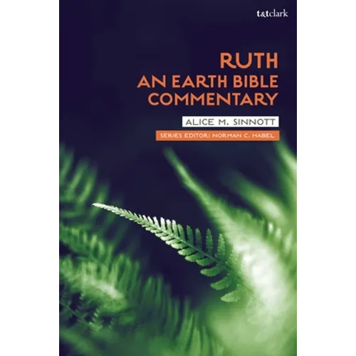 Ruth: An Earth Bible Commentary