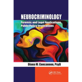 Neurocriminology: Forensic and Legal Applications, Public Policy Implications