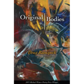 Original Bodies