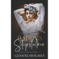 Daddy's Stepstalker