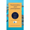 Numismática para principiantes