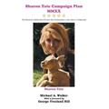 Sharon Tate Campaign Plan MMXX: The Result of a Deliberative Process that Contemplates a New Dawn in Hollywood