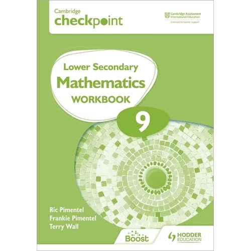 Cambridge Checkpoint Lower Secondary Mathematics Workbook 9: Hodder Education Group