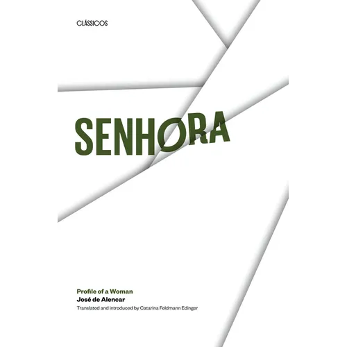 Senhora: Profile of a Woman - Paperback