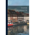 Dansk Grammatik
