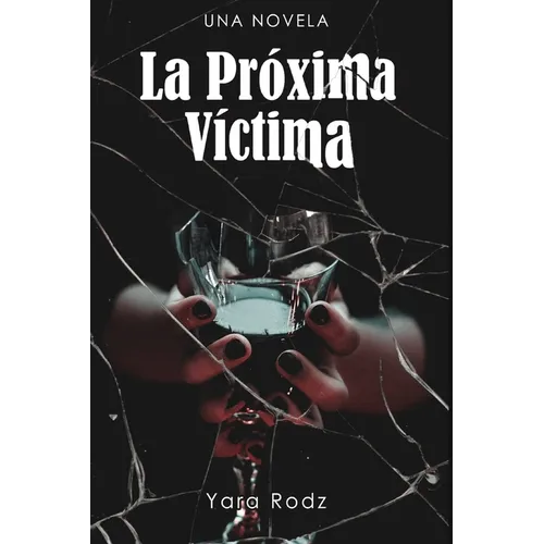La Próxima Víctima