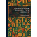 Natural Drills in Expression With Selections