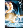 Immersed In Him